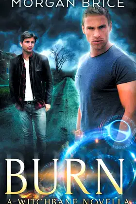 Burn: A Witchbane Novella poster