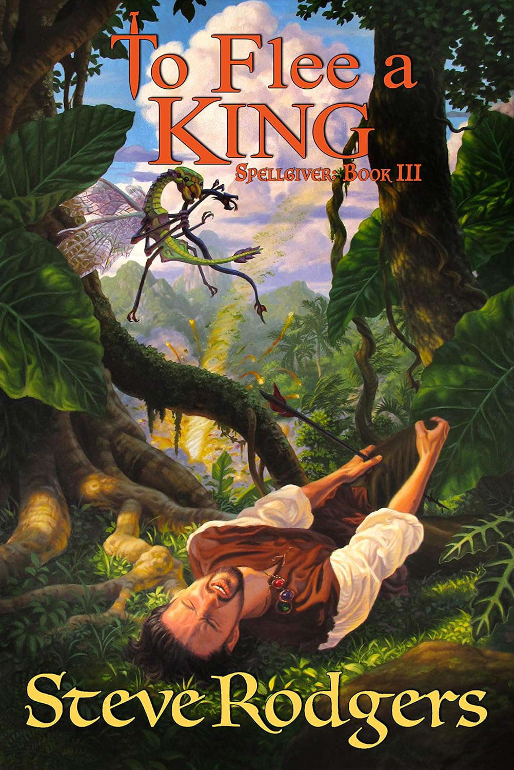 To Flee a King (Spellgiver Book 3) poster