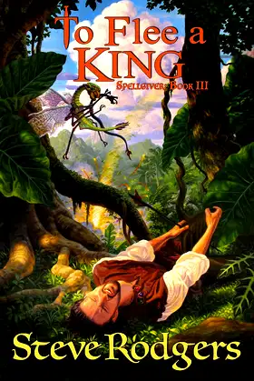 To Flee a King (Spellgiver Book 3) poster