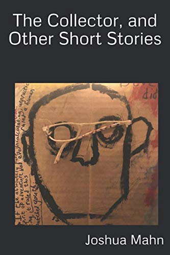 The Collector, and Other Short Stories poster