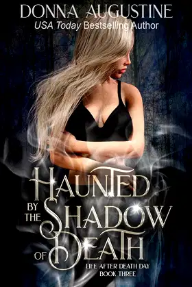 Haunted by the Shadow of Death: Life After Death Day poster