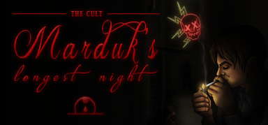 The Cult: Marduk's Longest Night capsule
