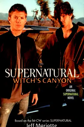 Supernatural: Witch's Canyon (Supernatural Series, 2) poster