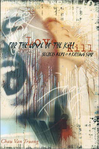 For the Love of The Kill : Secrets Kept & A Killing Star poster