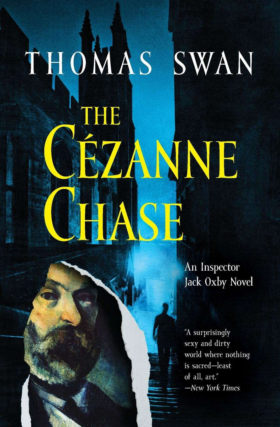 The Cezanne Chase: An Inspector Jack Oxby Novel poster