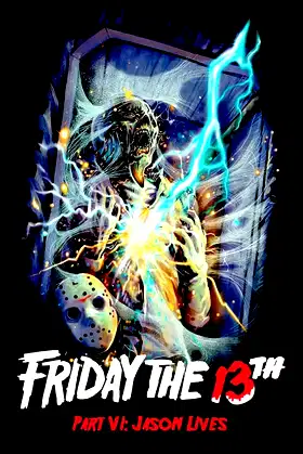 Friday the 13th Part VI: Jason Lives poster