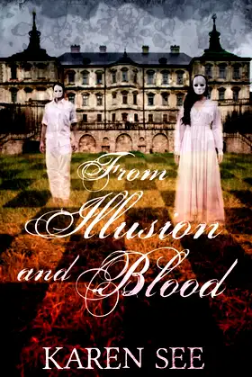 From Illusion and Blood (Knifebearers and Clans) poster