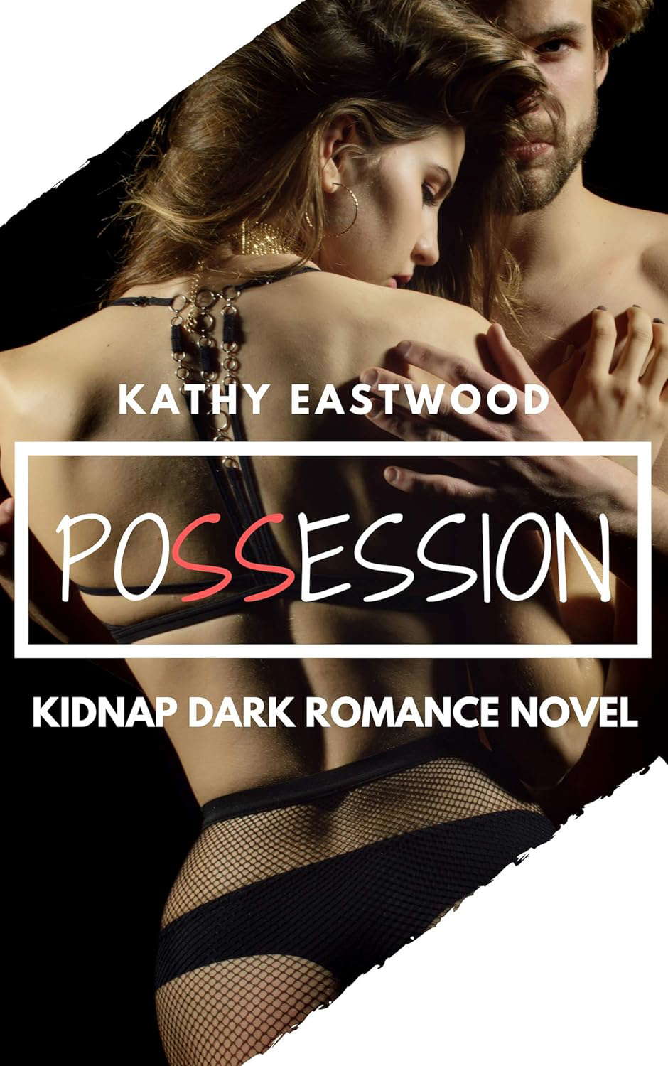 Possession: Kidnap Dark Romance Novel poster