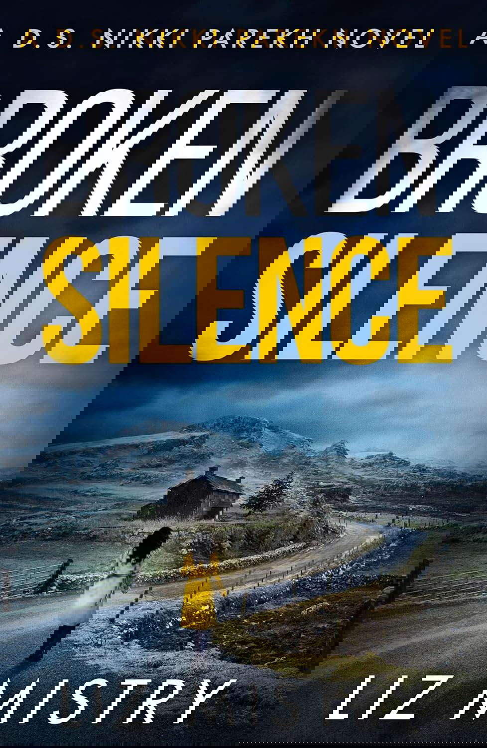 BROKEN SILENCE (Detective Nikki Parekh) poster
