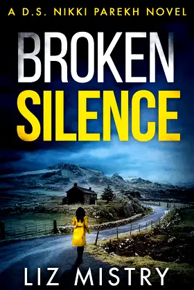 BROKEN SILENCE (Detective Nikki Parekh) poster