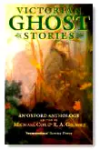 Victorian Ghost Stories: An Oxford Anthology (Oxford Paperbacks) poster