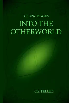 Young Sages: Into the Otherworld poster