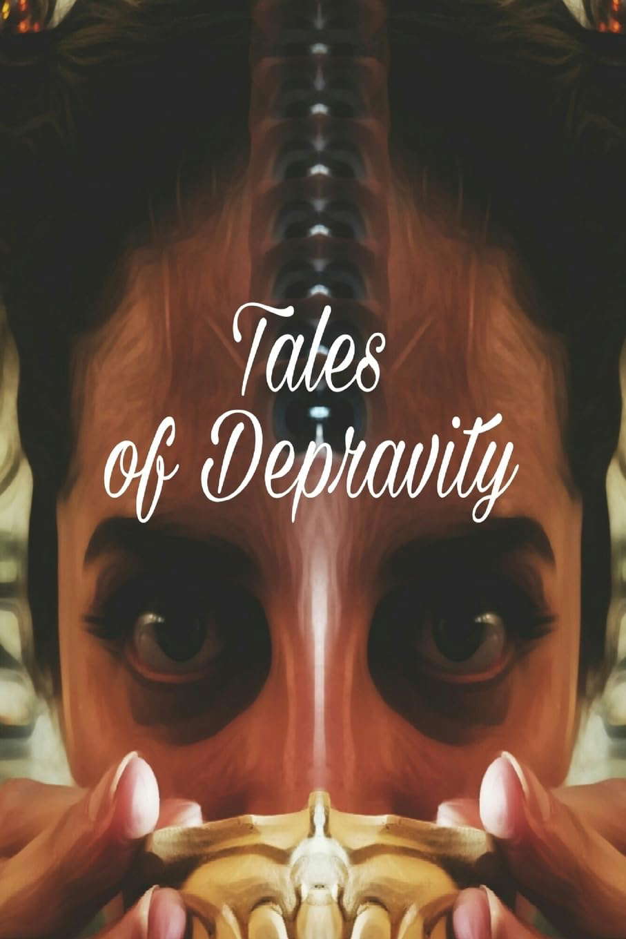 Tales of Depravity: Written Under the Influence poster