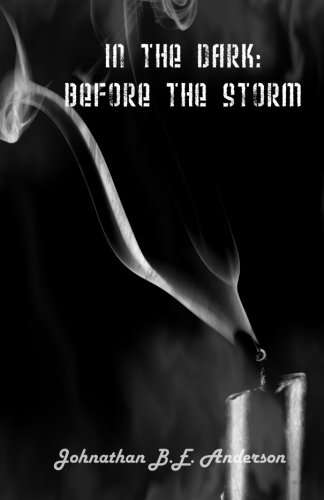 In the Dark: Before the Storm poster