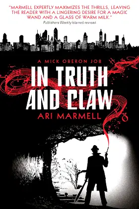 In Truth and Claw (A Mick Oberon Job #4) (A Mick Oberon Job Book) poster