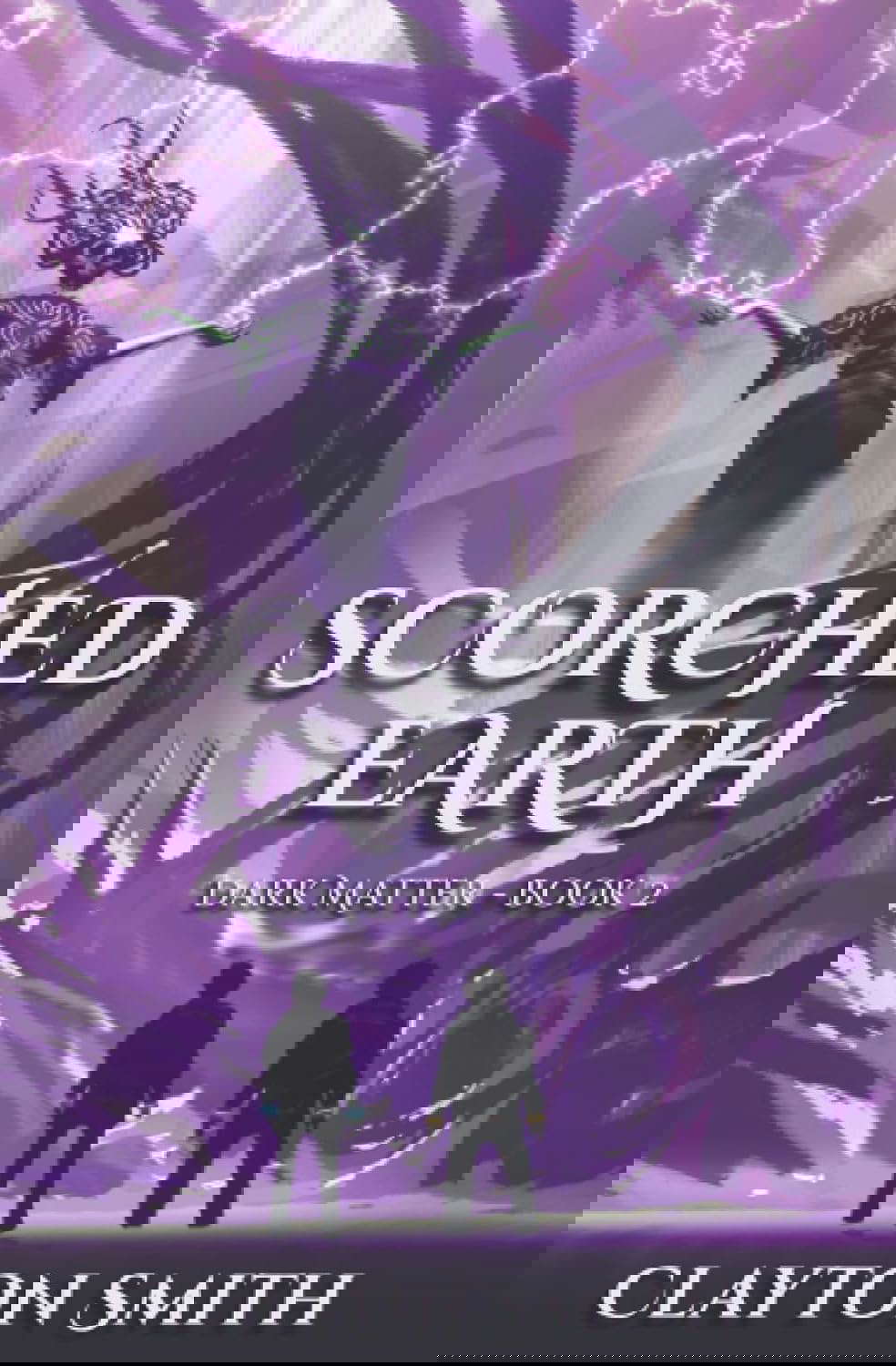 Scorched Earth (Dark Matter) poster