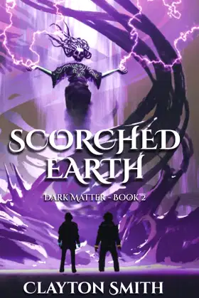 Scorched Earth (Dark Matter) poster
