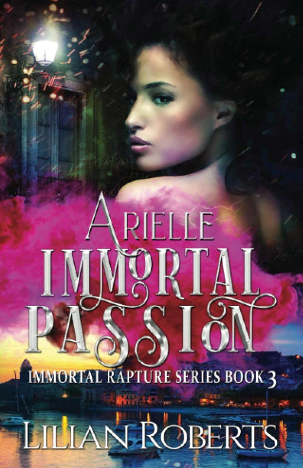 Arielle Immortal Passion (Immortal Rapture Series) poster