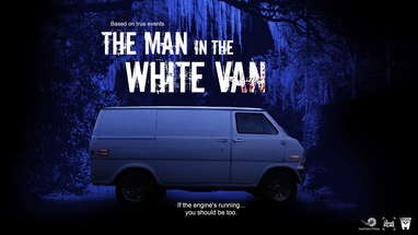 'The Man In The White Van' - Behind The Scenes Teaser poster