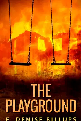 The Playground: A Supernatural Short Story poster