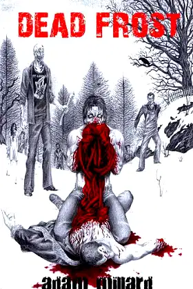 Dead Frost (The Dead Series Book 2) poster