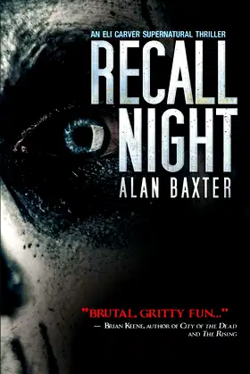 Recall Night: An Eli Carver Supernatural Thriller - Book 2 poster