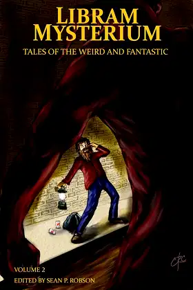 Libram Mysterium Volume 2: Tales of the Weird and Fantastic poster