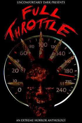 FULL THROTTLE: A Dark Dozen Anthology poster