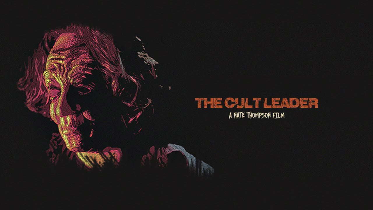 The Cult Leader (2021) | Full Movie