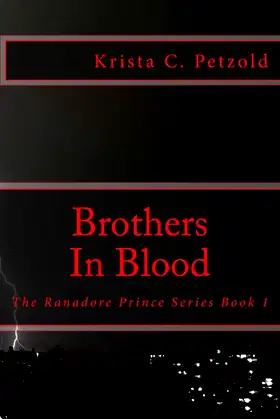 Brothers in Blood: Book 1 (Ranadore Prince Series) (Volume 1) poster