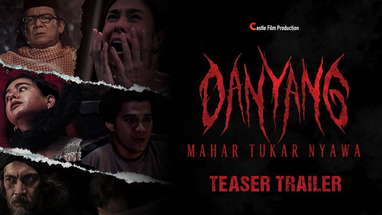 Danyang "Mahar Tukar Nyawa" - Teaser Trailer poster