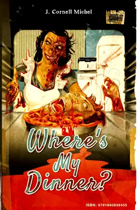 Where's My Dinner poster