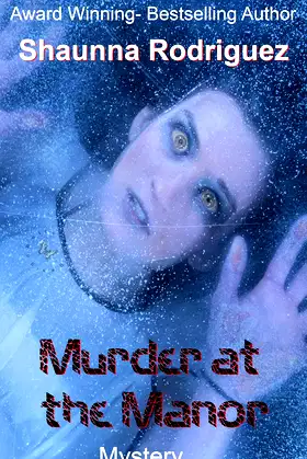 Murder At The Manor (The Curse of Blackwood Manor Book 1) poster