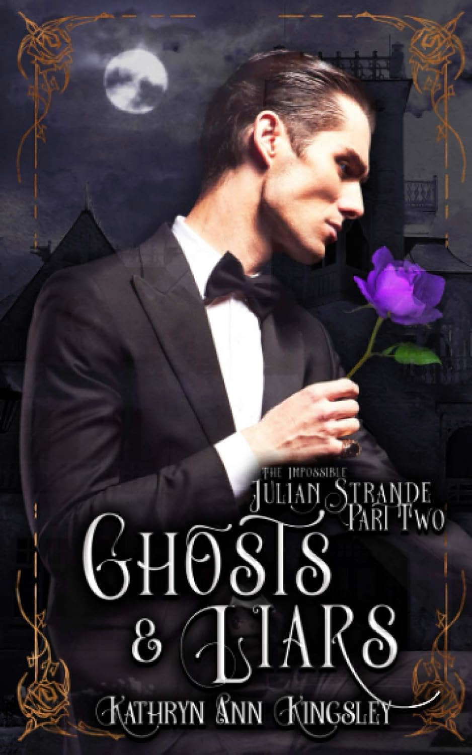 Ghosts & Liars (The Impossible Julian Strande) poster