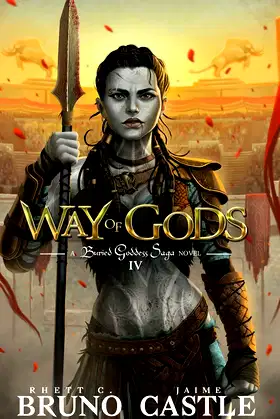 Way of Gods: Buried Goddess Saga Book 4 poster
