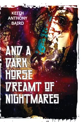 And a Dark Horse Dreamt of Nightmares poster