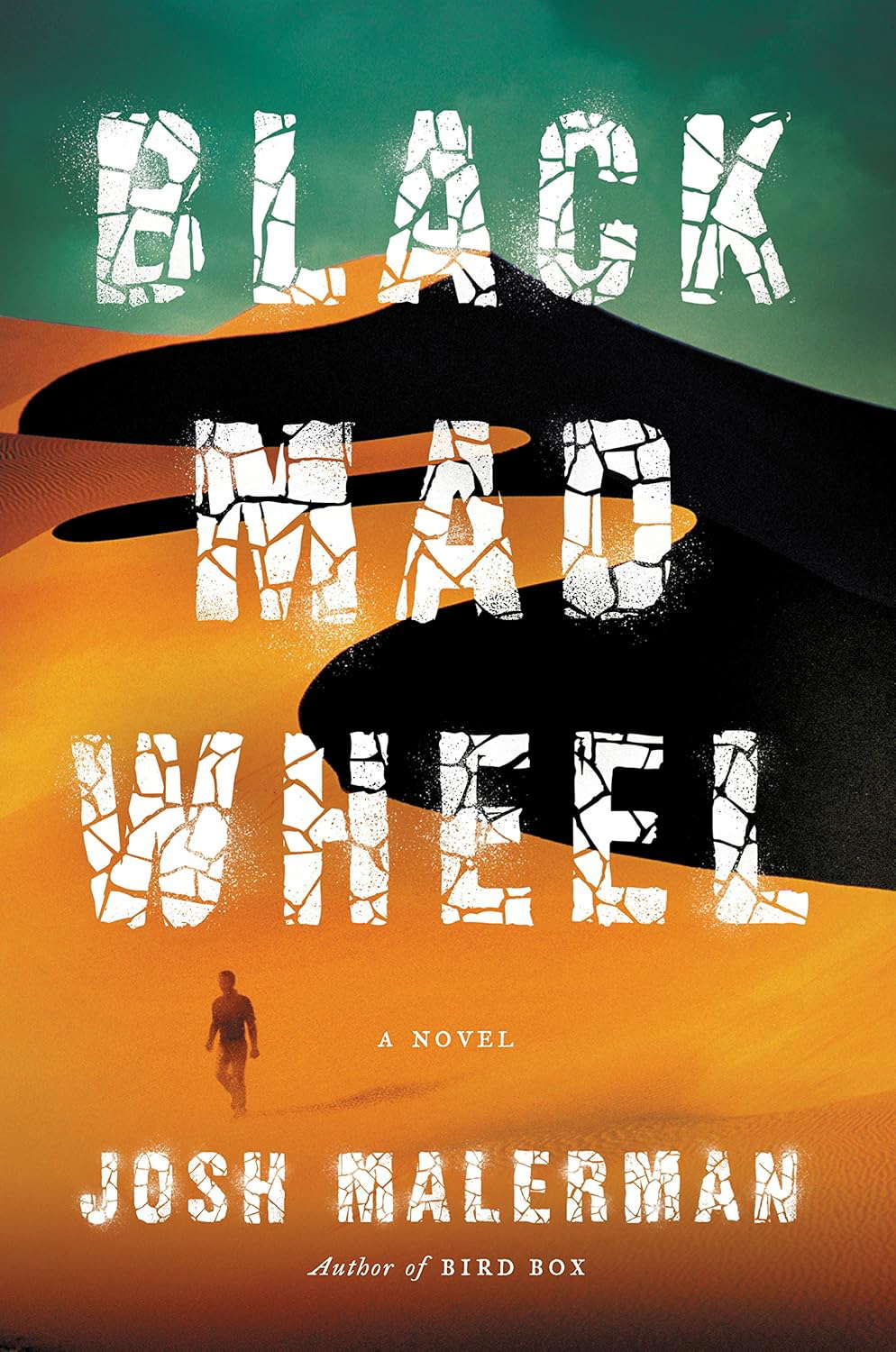 Black Mad Wheel: A Novel poster
