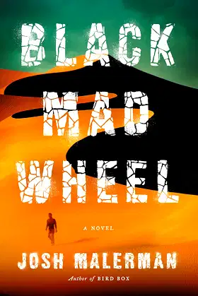 Black Mad Wheel: A Novel poster
