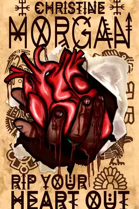 Rip Your Heart Out (Christine Morgan Books) poster