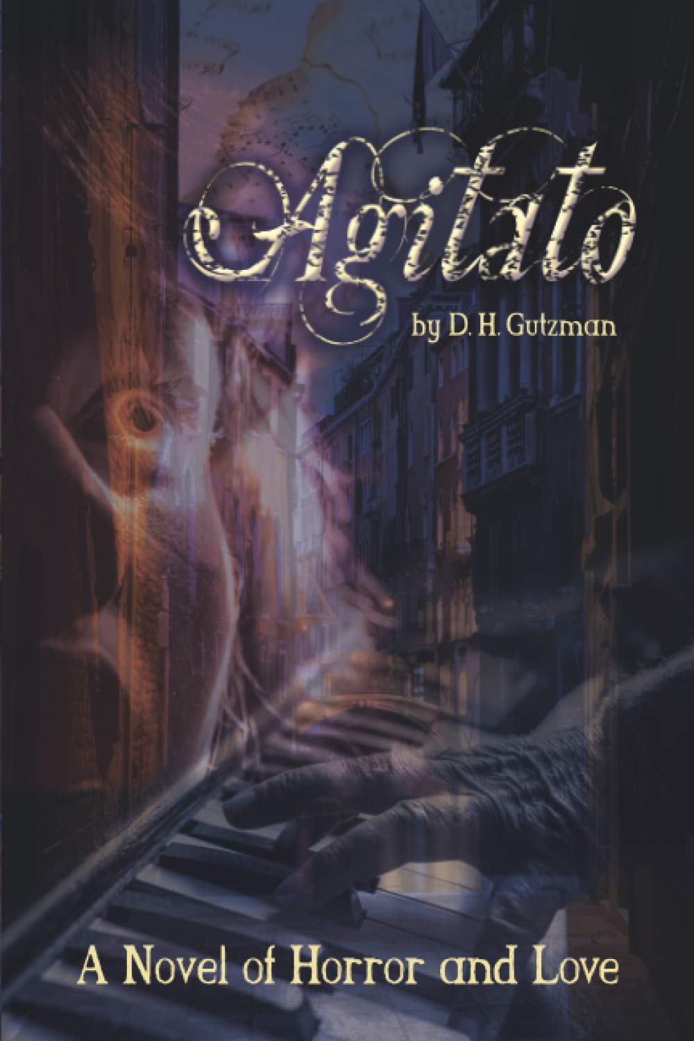 Agitato: A Novel of Horror and Love poster