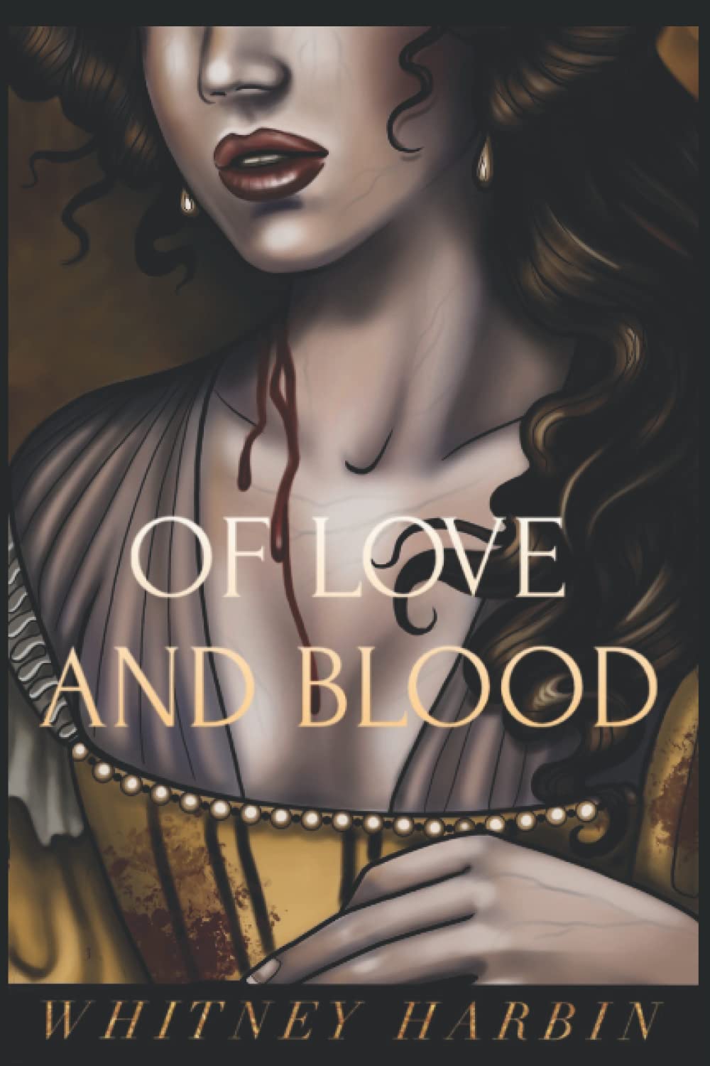 Of Love and Blood poster