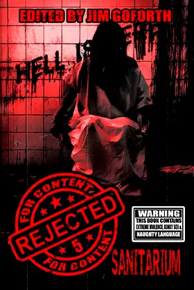 Rejected for Content 5: Sanitarium poster
