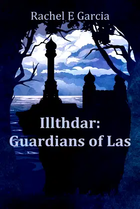 Illthdar: Guardians of Las poster