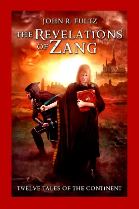 The Revelations of Zang: Twelve Tales of the Continent poster