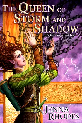 The Queen of Storm and Shadow (Elven Ways Book 4) poster