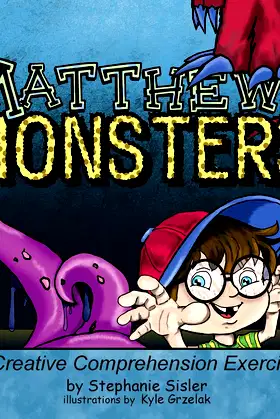 Matthews Monsters, A Creative Comprehensive Exercise poster