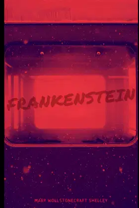 Frankenstein;: or, the Modern Prometheus (Classics) poster