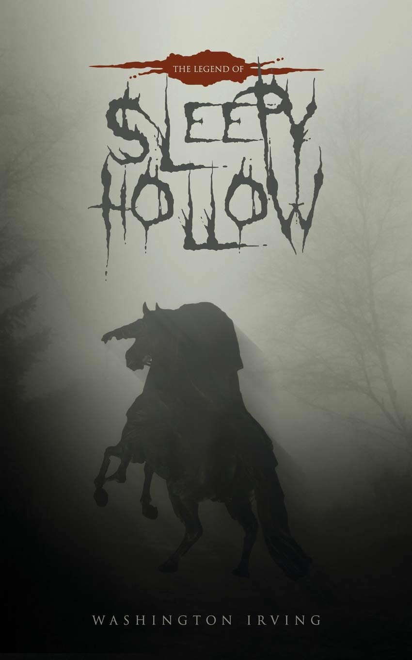 The Legend of Sleepy Hollow: The Original 1820 Edition poster