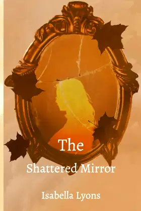 The Shattered Mirror poster