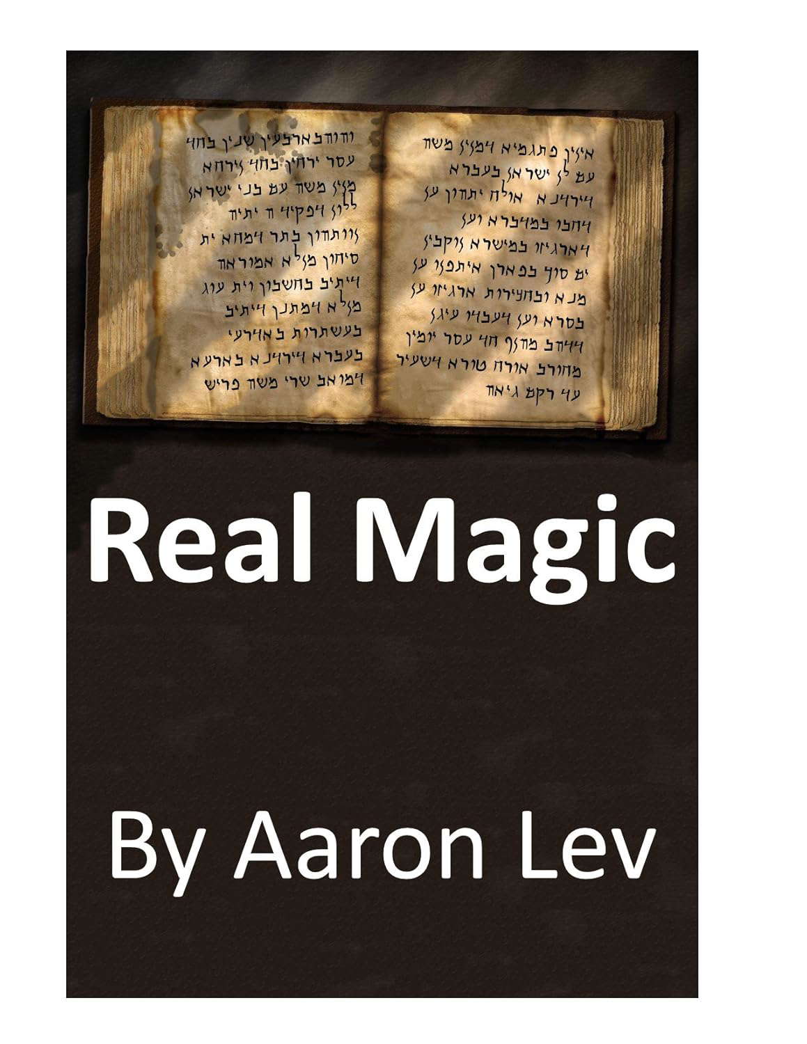 Real Magic: An Ancient Book of Time and Magic poster